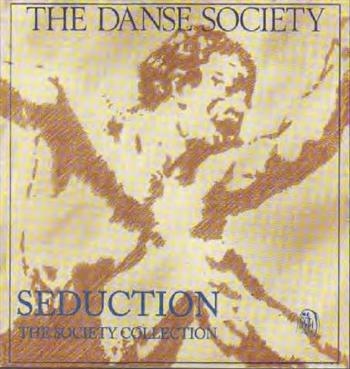 Danse Society - Seduction - The Society Collection in der Gruppe CD / Rock bei Bengans Skivbutik AB (1000326)