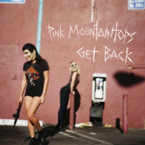 Pink Mountaintops - Get Back in der Gruppe CD bei Bengans Skivbutik AB (1000385)