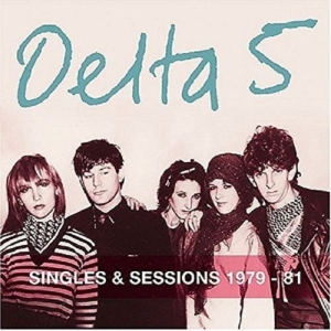 Delta 5 - Singles And Sessions 1979-1981 in der Gruppe CD bei Bengans Skivbutik AB (1000411)