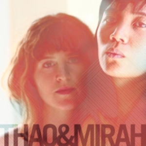 Thao & Mirah - Thao & Mirah in der Gruppe CD bei Bengans Skivbutik AB (1000427)