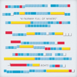 Boats - A Fairway Full Of Miners in der Gruppe CD bei Bengans Skivbutik AB (1000429)