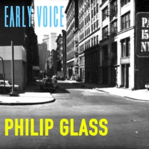 Philip Glass - Early Voice in der Gruppe CD bei Bengans Skivbutik AB (1000461)