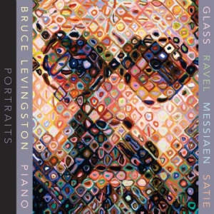Glass / Ravel / Messiaen / Satie - Portraits - Bruce Levingston, Piano in der Gruppe CD bei Bengans Skivbutik AB (1000479)
