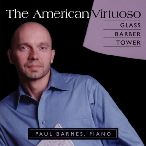 Glass / Barber / Tower - American Virtuoso - Paul Barnes, Pi in der Gruppe CD bei Bengans Skivbutik AB (1000490)