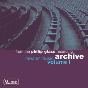 Philip Glass - Archive Vol. 1 - Theater Music in der Gruppe CD bei Bengans Skivbutik AB (1000498)