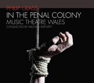 Philip Glass - In The Penal Colony - An Opera in der Gruppe CD bei Bengans Skivbutik AB (1000528)
