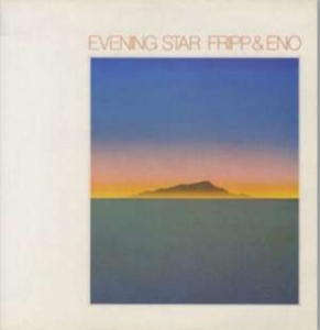 Fripp And Eno - Evening Star (200 G) in der Gruppe UNSERE TIPPS / Tipps von Bengans Mitarbeitern / Tonka's Playlist For Now bei Bengans Skivbutik AB (1003302)