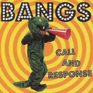 Bangs - Call And Response in der Gruppe CD bei Bengans Skivbutik AB (1003388)