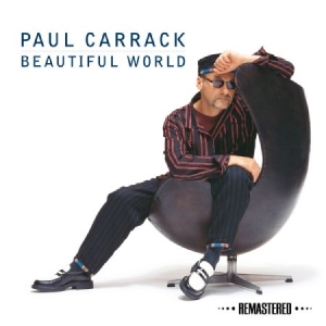 Carrack Paul - Beautiful World in der Gruppe CD bei Bengans Skivbutik AB (1003450)