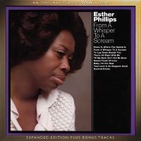 Phillips Esther - From A Whisper To A Scream - Expand in der Gruppe CD bei Bengans Skivbutik AB (1003472)