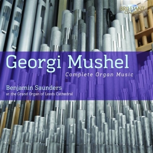 Mushel - Complete Organ Music in der Gruppe CD bei Bengans Skivbutik AB (1004583)