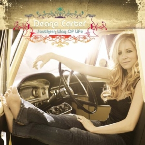 Deana Carter - Southern Way Of Life in der Gruppe CD bei Bengans Skivbutik AB (1006015)