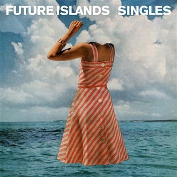 Future Islands - Singles in der Gruppe VINYL / Bestseller bei Bengans Skivbutik AB (1006304)