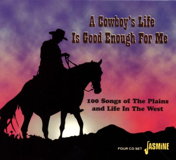 V/A - A Cowboy's Life Is Good E in der Gruppe CD / Bestseller bei Bengans Skivbutik AB (1008076)