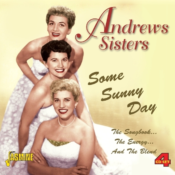 Andrews Sisters - Some Sunny Day in der Gruppe CD / Pop bei Bengans Skivbutik AB (1008093)