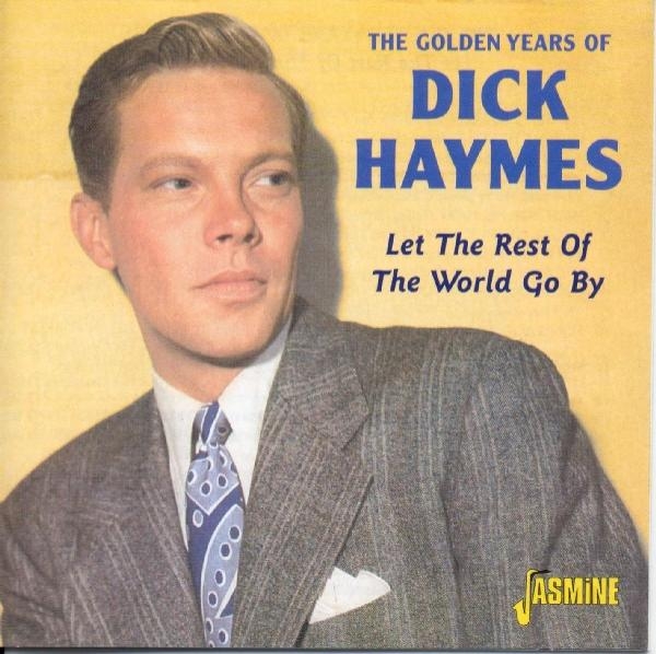 Dick Haymes - Golden Years Of in der Gruppe CD / Pop bei Bengans Skivbutik AB (1008102)