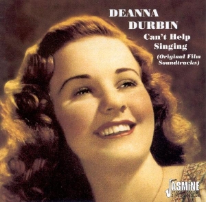Deanna Durbin - Can't Help Singing -Ost- in der Gruppe CD bei Bengans Skivbutik AB (1008104)