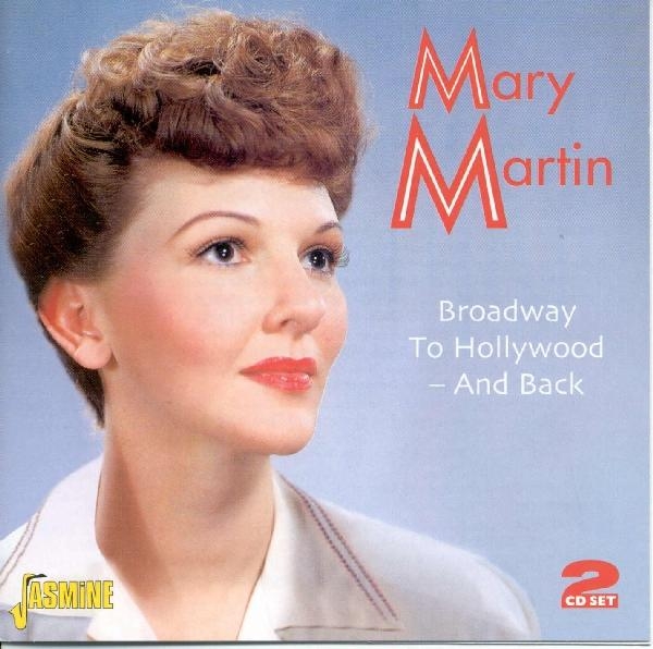 Mary Martin - Broadway To Hollywood -An in der Gruppe CD / Bestseller bei Bengans Skivbutik AB (1008126)