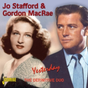 Stafford Jo & Gordon Macrae - Yesterday (The Definitive Duo) in der Gruppe CD bei Bengans Skivbutik AB (1008149)