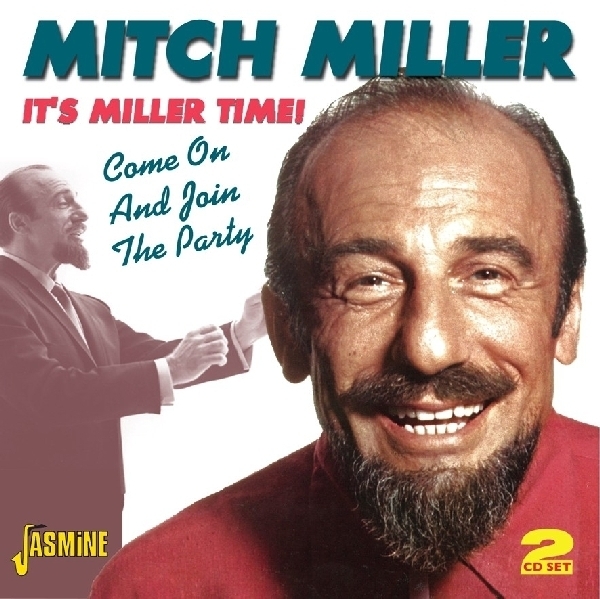 Mitch Miller - It's Miller Time - Come On And Join The Party in der Gruppe CD / Pop bei Bengans Skivbutik AB (1008151)