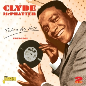 Clyde Mcphatter - Twice As Nice 1959-1961 in der Gruppe CD bei Bengans Skivbutik AB (1008184)