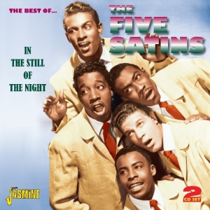 Five Satins - Best Of, In The Still Of The Night. 45 Tks Rec. '54-'61 in der Gruppe CD bei Bengans Skivbutik AB (1008204)