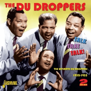 Du Droppers - Talk That Talk -The Ultimate Du Droppers 1952-1955 in der Gruppe CD bei Bengans Skivbutik AB (1008208)