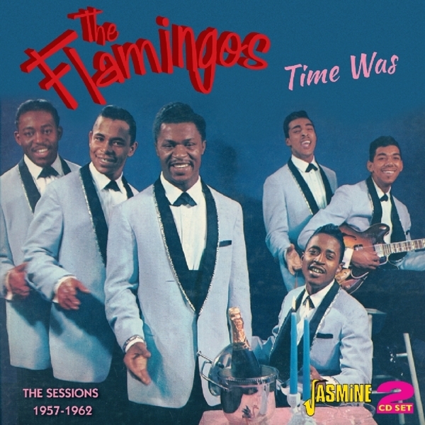 Flamingos - Time Was in der Gruppe CD / Pop bei Bengans Skivbutik AB (1008236)