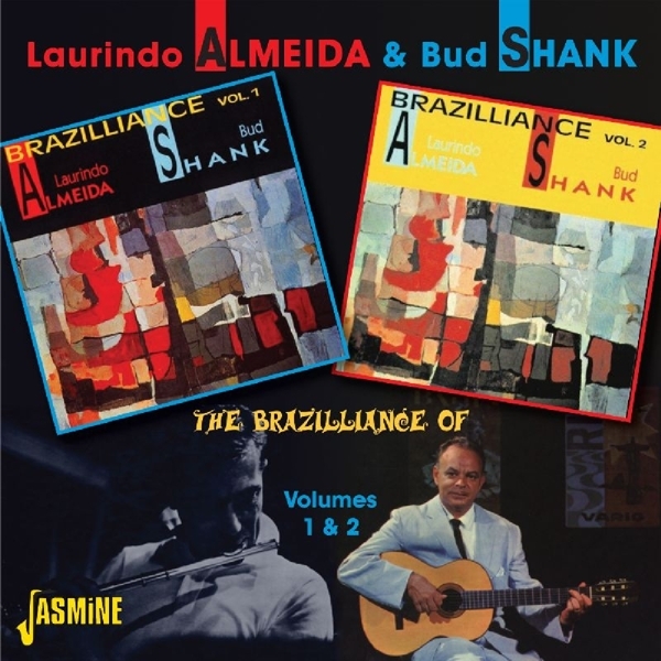 Laurindo & Bud Shank Almeida - Brazilliance Of Vol.1&2 in der Gruppe CD / Pop bei Bengans Skivbutik AB (1008252)