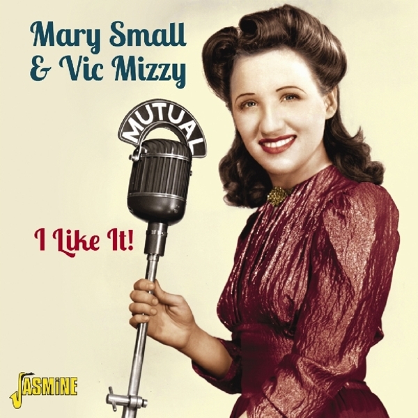 Mary & Vic Mizzy Small - I Like It! in der Gruppe CD / Pop bei Bengans Skivbutik AB (1008258)