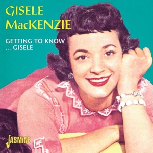 Mackenzie Gisele - Getting To Know..Gisele in der Gruppe CD bei Bengans Skivbutik AB (1008300)