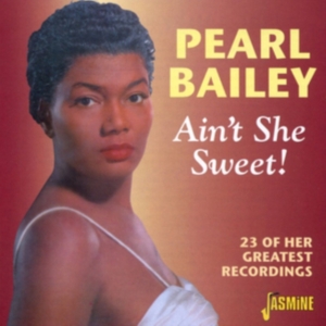 Bailey Pearl - Ain't She Sweet!: 23 Of Her Greates in der Gruppe CD / Pop-Rock bei Bengans Skivbutik AB (1008307)