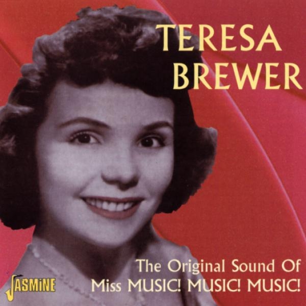 Teresa Brewer - Original Sound Of Miss Mu in der Gruppe CD / Pop bei Bengans Skivbutik AB (1008313)