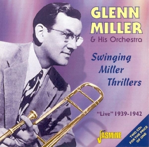 Glenn & His Orchestra Miller - Swinging Miller Thrillers in der Gruppe CD bei Bengans Skivbutik AB (1008322)