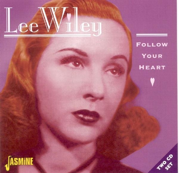 Lee Wiley - Follow Your Heart in der Gruppe CD / Bestseller bei Bengans Skivbutik AB (1008333)