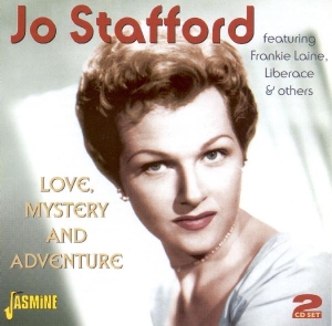 Jo Stafford - Love, Mystery And Adventu in der Gruppe CD / Pop bei Bengans Skivbutik AB (1008353)