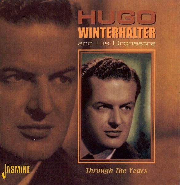 Hugo Winterhalter - Through The Years in der Gruppe CD / Bestseller bei Bengans Skivbutik AB (1008358)