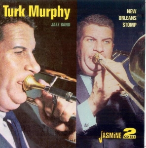 Turk & His San Francisco Jazz Band Murphy - New Orleans Stomp in der Gruppe CD bei Bengans Skivbutik AB (1008383)