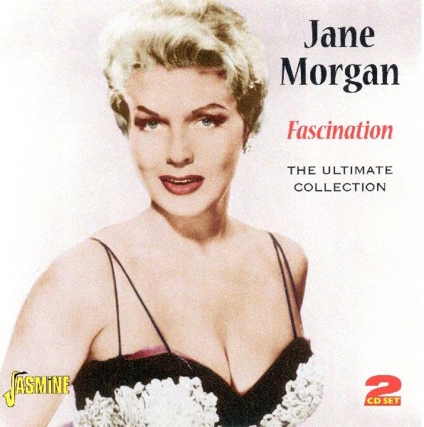 Jane Morgan - Fascination-Ultimate Collection in der Gruppe CD / Bestseller bei Bengans Skivbutik AB (1008410)