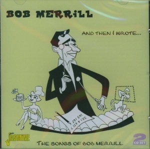 Bob Merrill - And Then I Wrote in der Gruppe CD bei Bengans Skivbutik AB (1008434)
