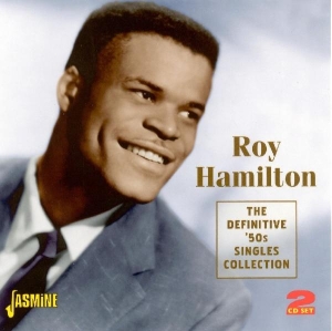 Roy Hamilton - Definitive 50'S Singles Collection. 1950'S R&B , 2Cd's 52 Tracks in der Gruppe CD bei Bengans Skivbutik AB (1008477)