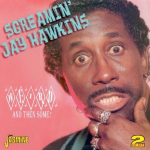 Screamin Jay Hawkins - Weird And Then Some in der Gruppe CD bei Bengans Skivbutik AB (1008478)