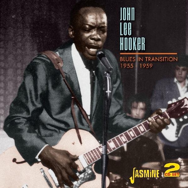 John Lee Hooker - Blues In Transition 1955-1959 in der Gruppe CD / Bestseller bei Bengans Skivbutik AB (1008481)