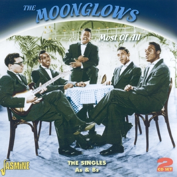 The Moonglows - Most Of All - The Singles A's & B's in der Gruppe CD / Pop-Rock bei Bengans Skivbutik AB (1008510)