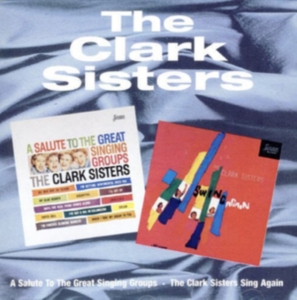 Clark Sisters - A Salute To The Great Singing Group in der Gruppe CD bei Bengans Skivbutik AB (1008522)