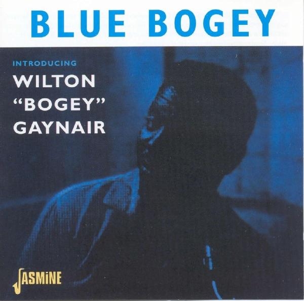 Wilton 'Bogey' Gaynair - Blue Bogey in der Gruppe CD / Pop bei Bengans Skivbutik AB (1008526)