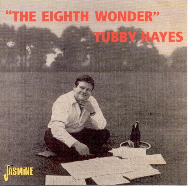 Tubby Hayes - Eight Wonder in der Gruppe CD / Bestseller bei Bengans Skivbutik AB (1008528)
