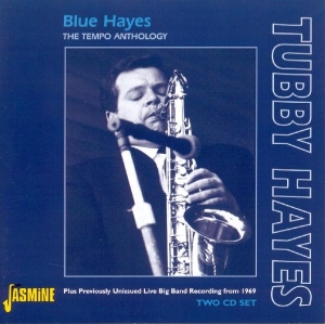 Tubby Hayes - Blue Hayes - Tempo Anthol in der Gruppe CD bei Bengans Skivbutik AB (1008548)