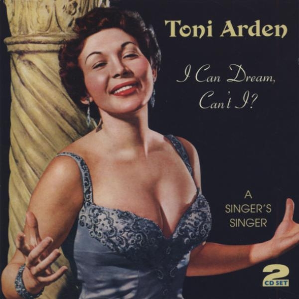 Toni Arden - I Can Dream, Can't I in der Gruppe CD / Pop bei Bengans Skivbutik AB (1008559)
