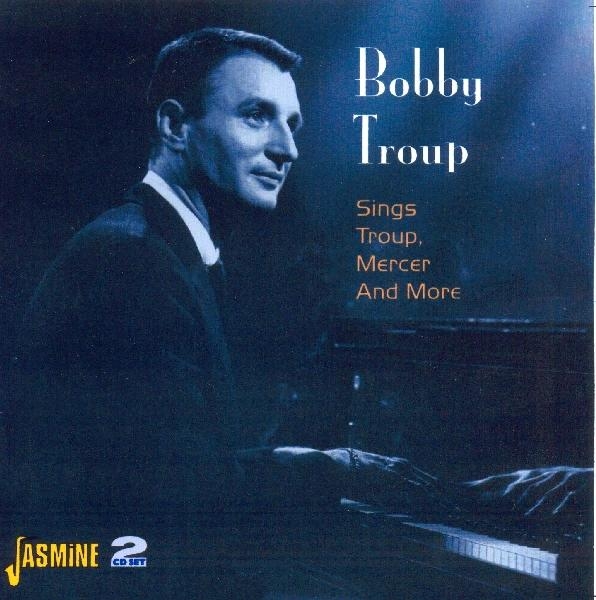 Bobby Troup - Sings Troup, Mercer And M in der Gruppe CD / Pop bei Bengans Skivbutik AB (1008563)